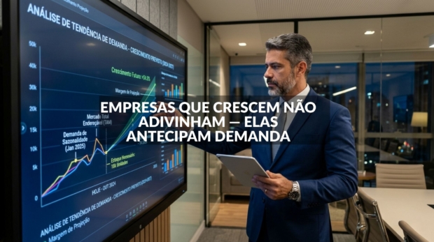 EMPRESAS QUE CRESCEM NÃO ADIVINHAM — ELAS ANTECIPAM DEMANDA Lance Comunicação