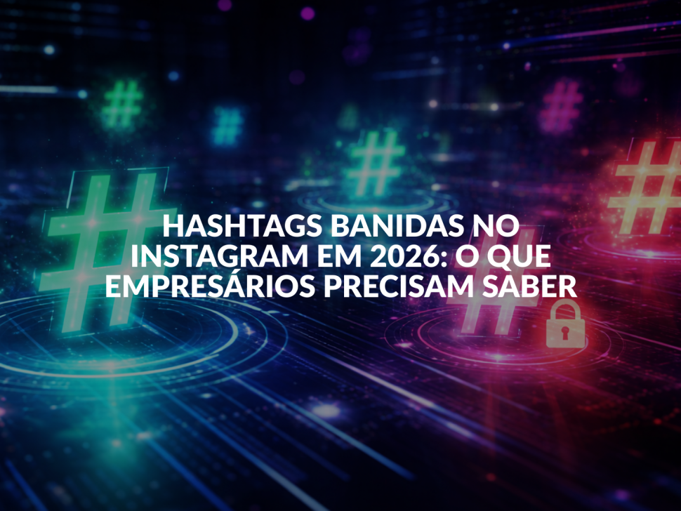 hashtags banidas no instagram 2026