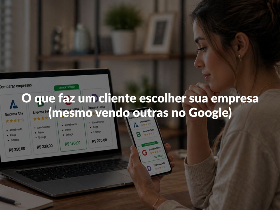 cliente escolhendo empresa no Google